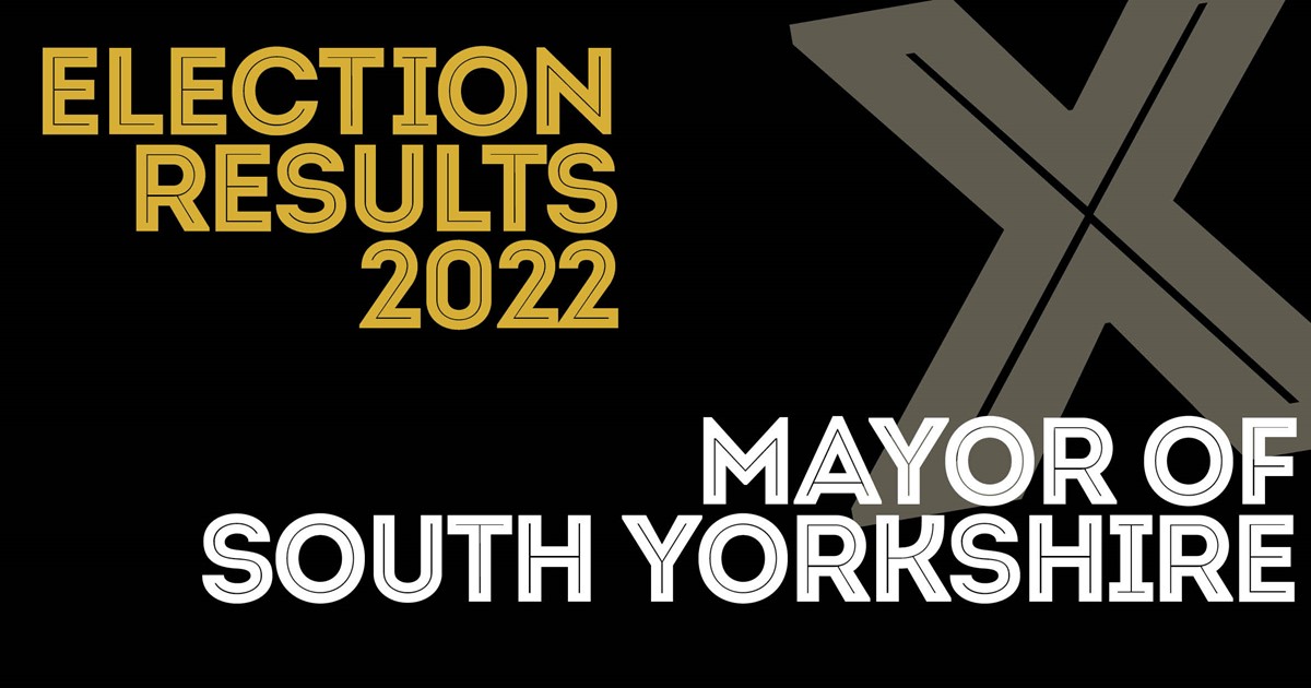 Sheffield Election Results 2022: South Yorkshire Combined Mayoral Authority