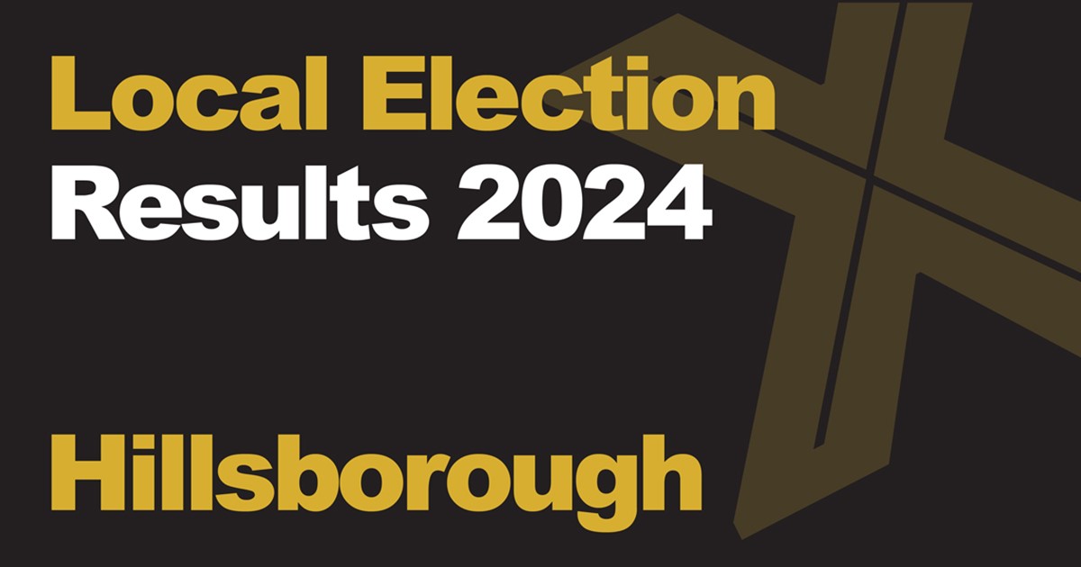 A black background with a light brown X, written across it is Local Election in green with results 2024 in white, underneath that is written Hillsborough in green