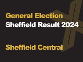 A black background with a light brown X, written across it is General Election in green with Sheffield Results 2024 in white, underneath that is written Sheffield Central in green A black background with a light brown X, written across it is General Election in green with Sheffield Results 2024 in white, underneath that is written Sheffield Central in green