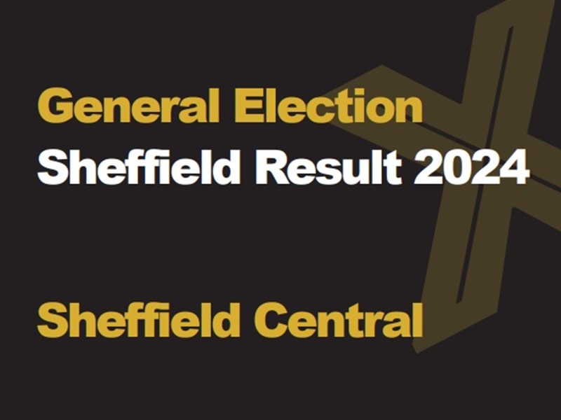 A black background with a light brown X, written across it is General Election in green with Sheffield Results 2024 in white, underneath that is written Sheffield Central in green