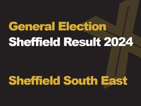 A black background with a light brown X, written across it is General Election in green with Sheffield Results 2024 in white, underneath that is written Sheffield South East in green A black background with a light brown X, written across it is General Election in green with Sheffield Results 2024 in white, underneath that is written Sheffield South East in green