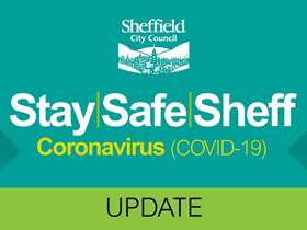 Stay Safe Sheffield Coronavirus update graphic